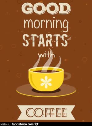 Good morning starti with you and coffee Buon inizio mese e buona giornata, lieve possibilmente…